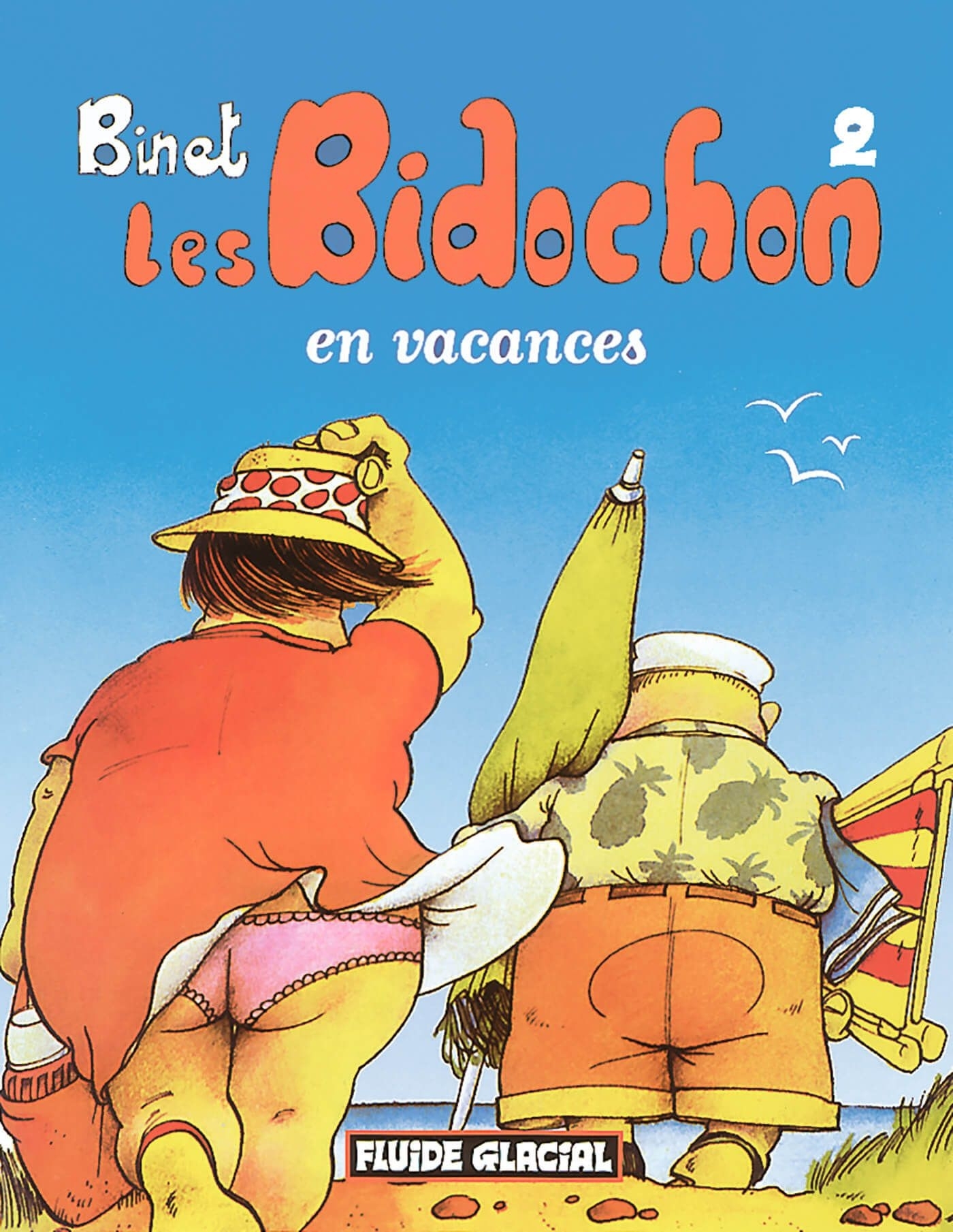 BIDOCHON T2 EN VACANCES - Christian Binet - FLUIDE GLACIAL