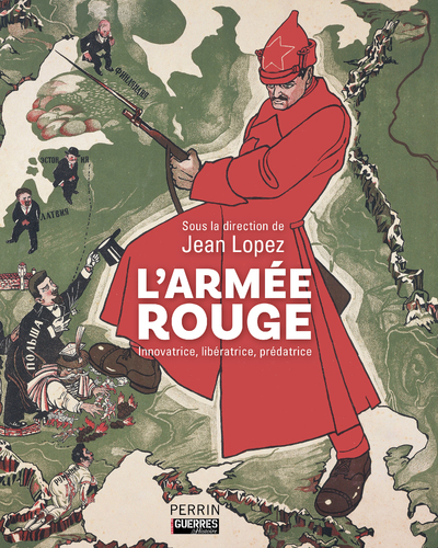 L-ARMEE ROUGE - Jean Lopez - PERRIN