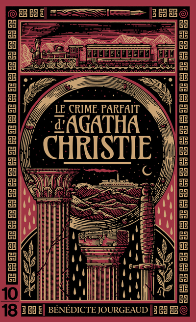 LE CRIME PARFAIT D-AGATHA CHRISTIE - Bénédicte Jourgeaud - 10 X 18