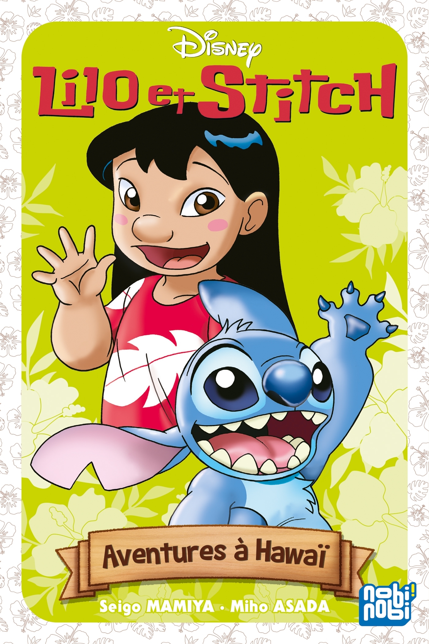 Lilo & Stitch - Aventures à Hawaï - Miho Asada - NOBI NOBI