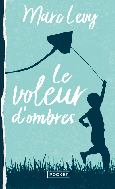 LE VOLEUR D-OMBRES - Marc Levy - POCKET