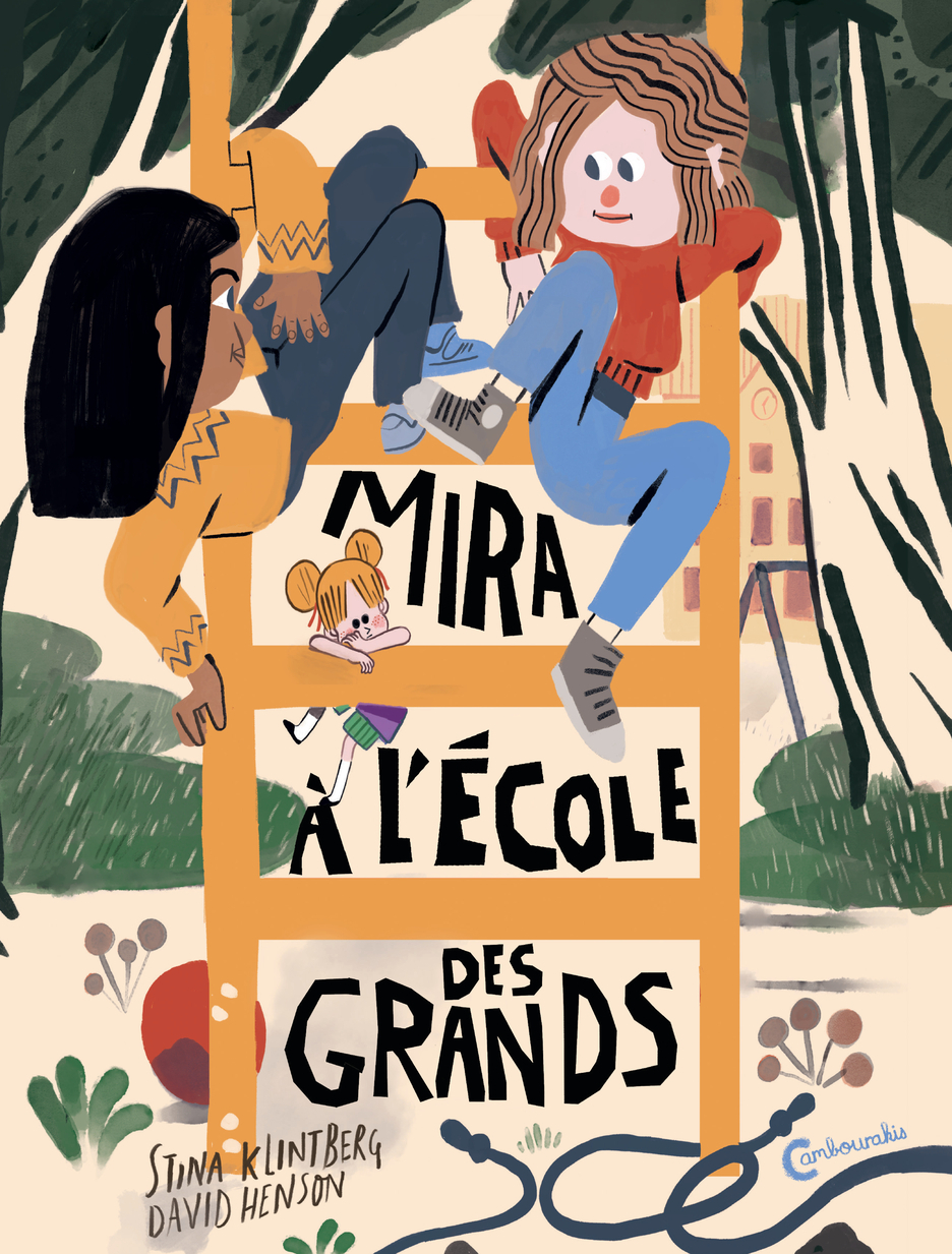 MIRA A L-ECOLE DES GRANDS - Stina Klintberg - CAMBOURAKIS