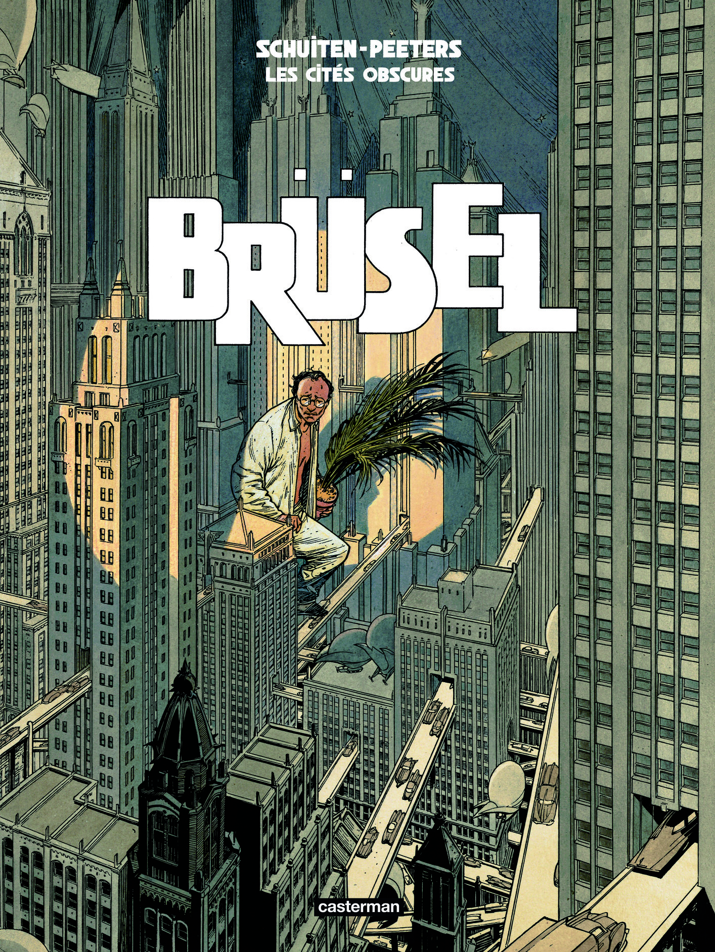 BRUSEL - NED 2023 -  BENOIT/FRANCOIS PEETERS/SCHUITEN - CASTERMAN