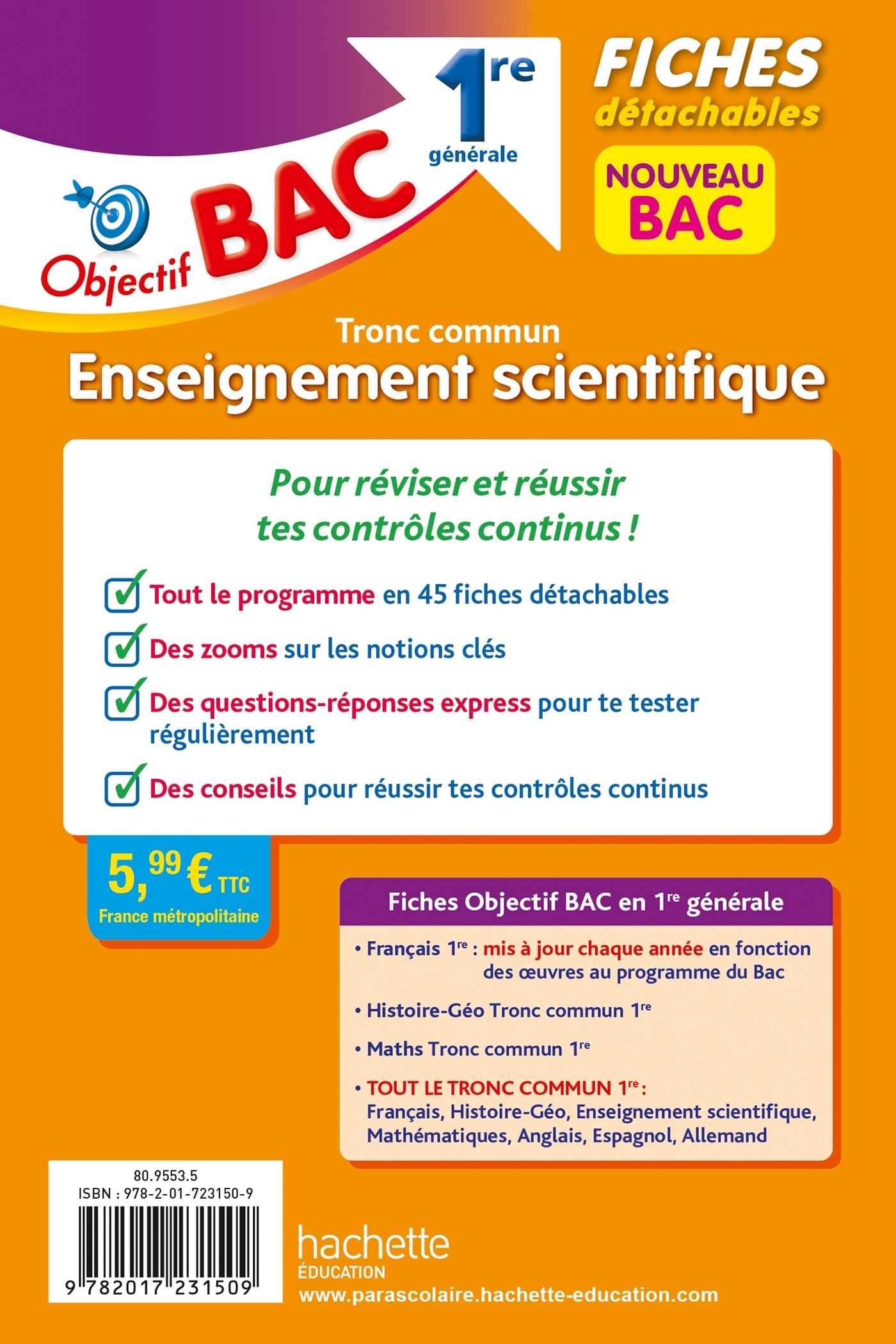 OBJECTIF BAC FICHES ENSEIGNEMENT SCIENTIFIQUE 1ERE GENERALE - Nathalie Thau - HACHETTE EDUC