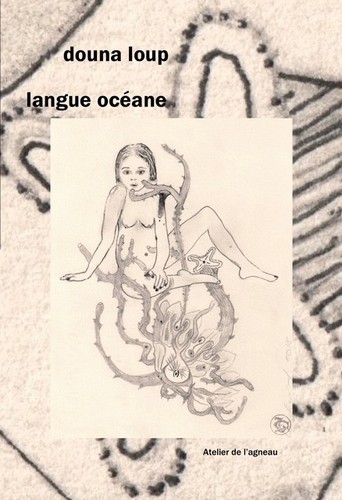 LANGUE OCEANE - VOL35 - Douna Loup - ATELIER AGNEAU