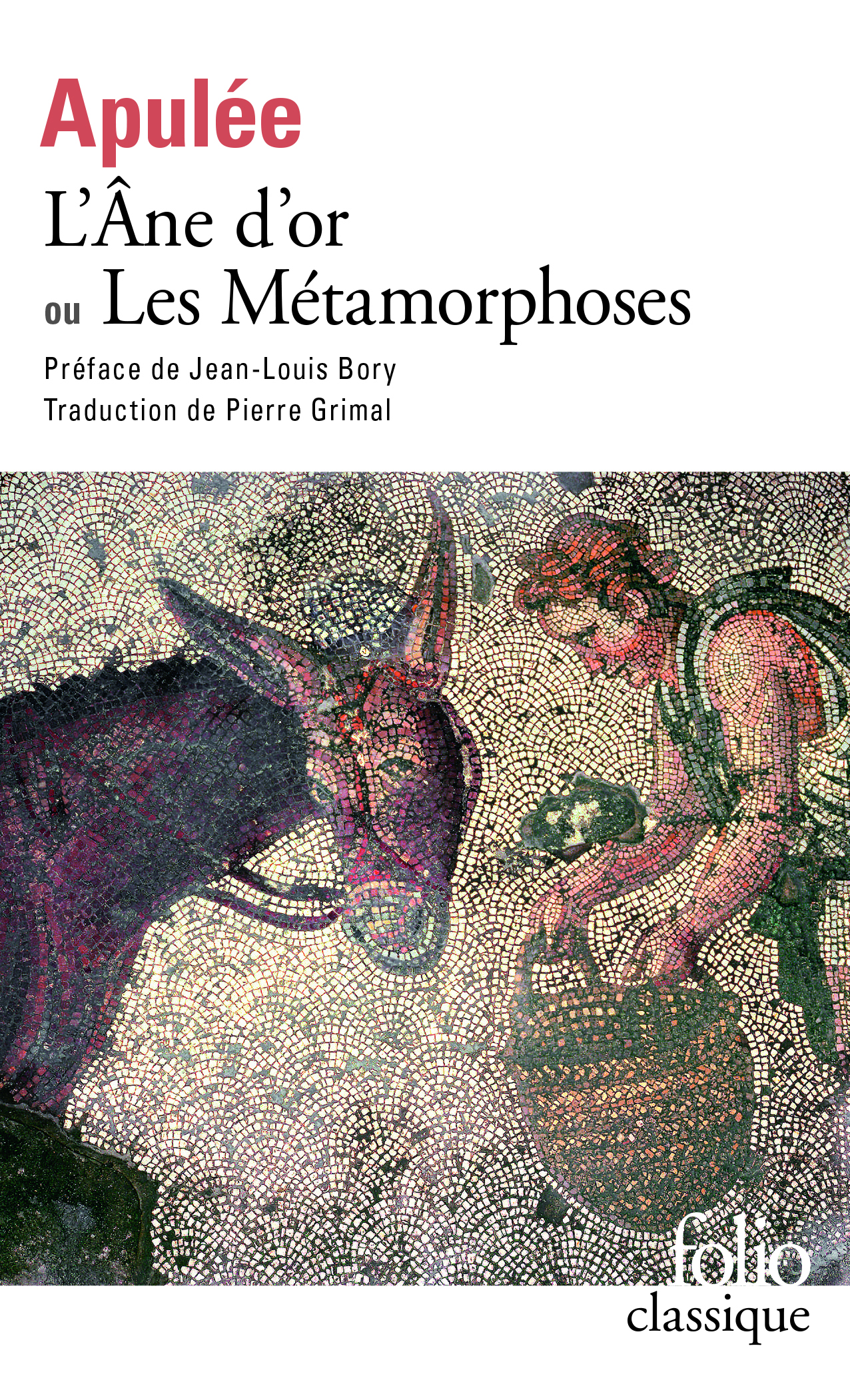 L-ANE D-OR OU LES METAMORPHOSES -  Apulée - FOLIO