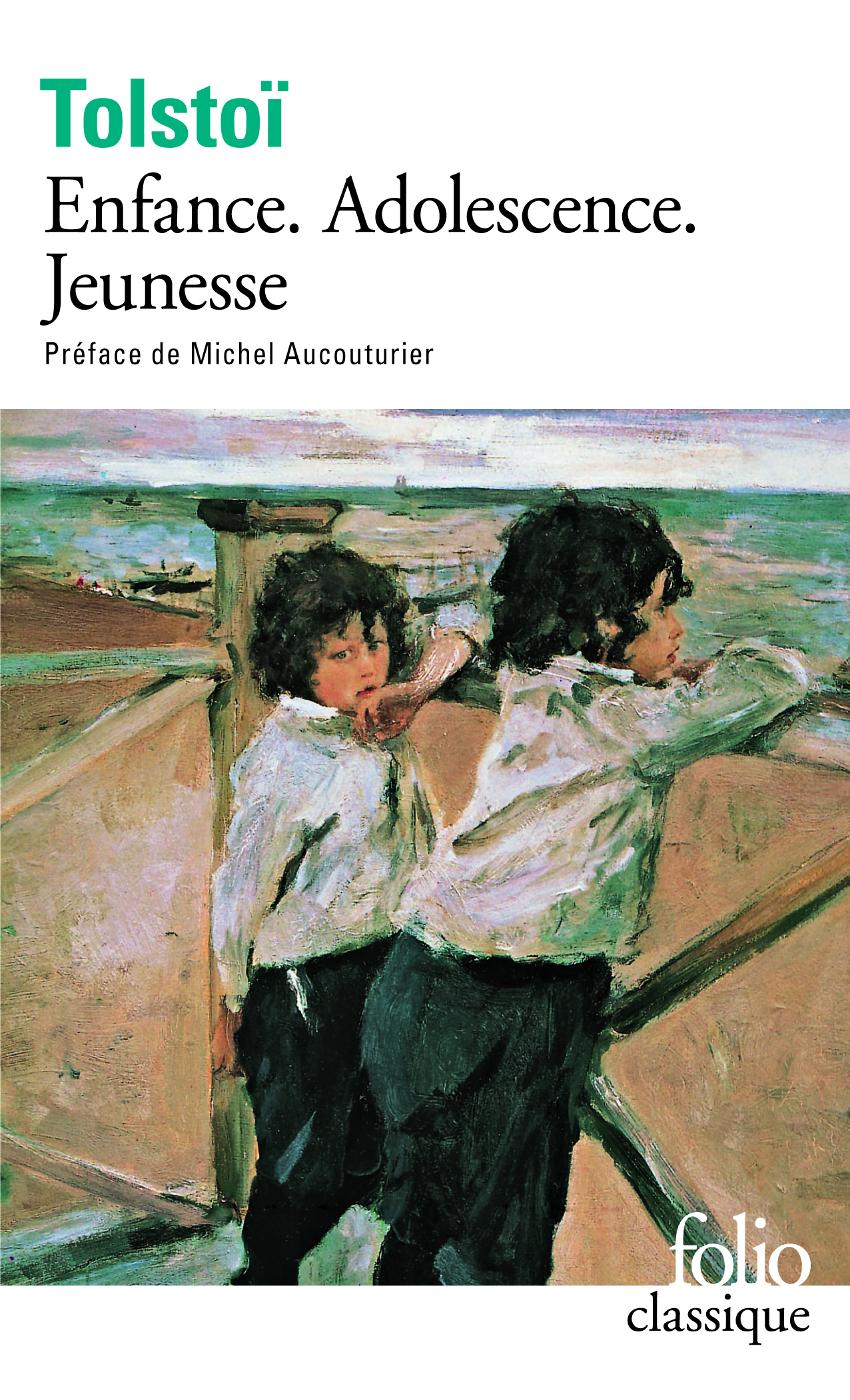 ENFANCE / ADOLESCENCE / JEUNESSE - Léon Tolstoi - FOLIO