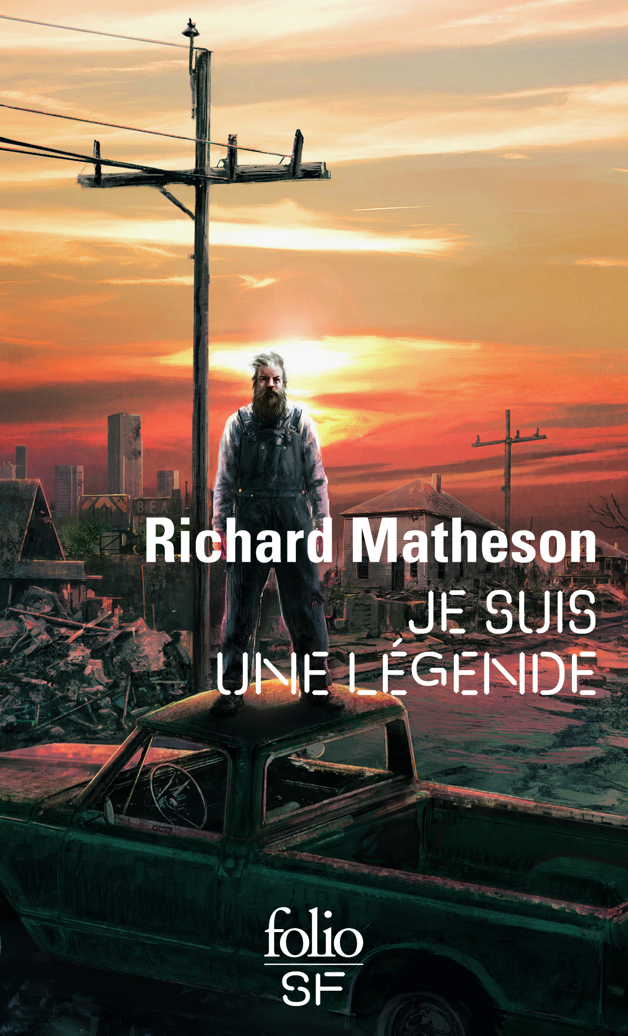 JE SUIS UNE LEGENDE - Richard MATHESON - FOLIO