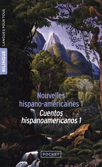 NOUVELLES HISPANO-AMERICAINES T1 CUENTOS HISPANOAMERICANOS T1 -  Collectif - LANGUES POUR TO