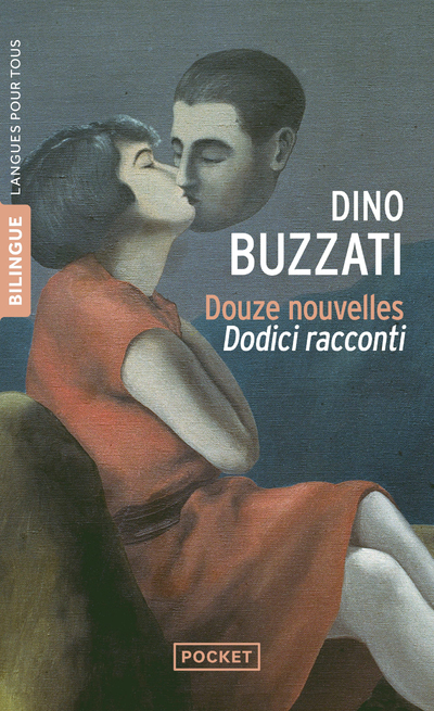 DOUZE NOUVELLES / DODICI RACCONTI - Dino Buzzati - LANGUES POUR TO