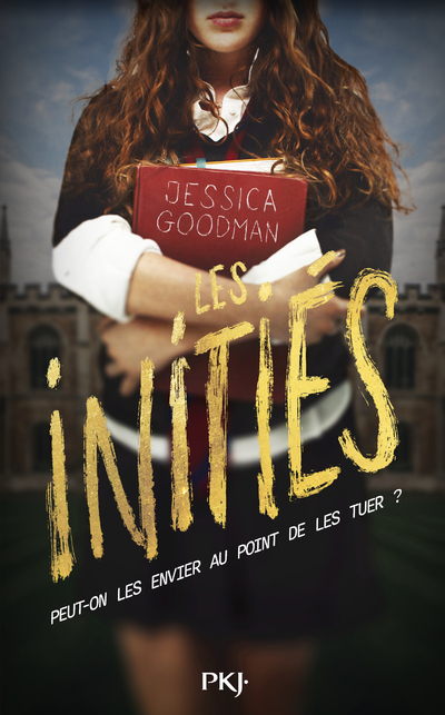 LES INITIES - Jessica Goodman - POCKET JEUNESSE