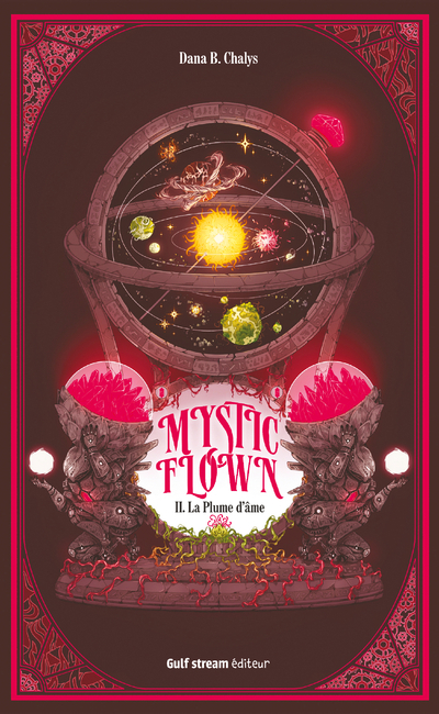 MYSTIC FLOWN - TOME 2 LE MAITRE DES MECHAS - Dana Chalys - GULF STREAM