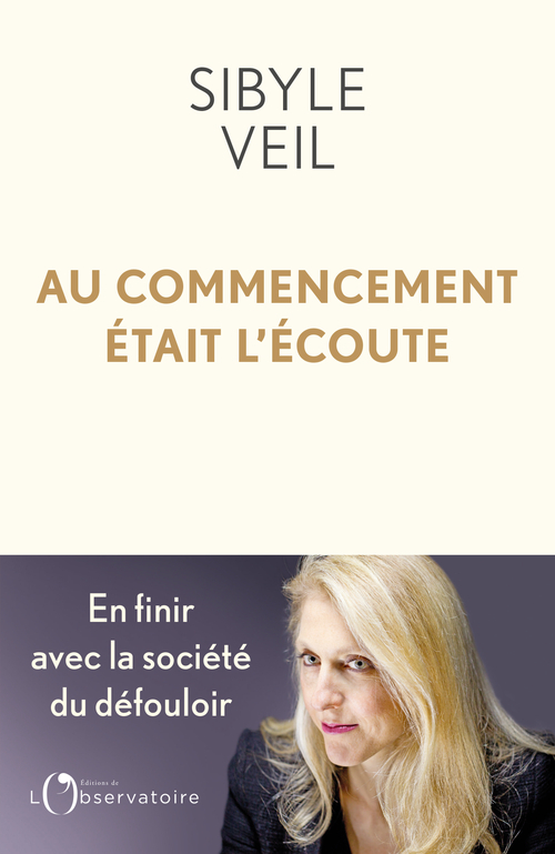 Au commencement était l'écoute -  Veil sibyle - L'OBSERVATOIRE