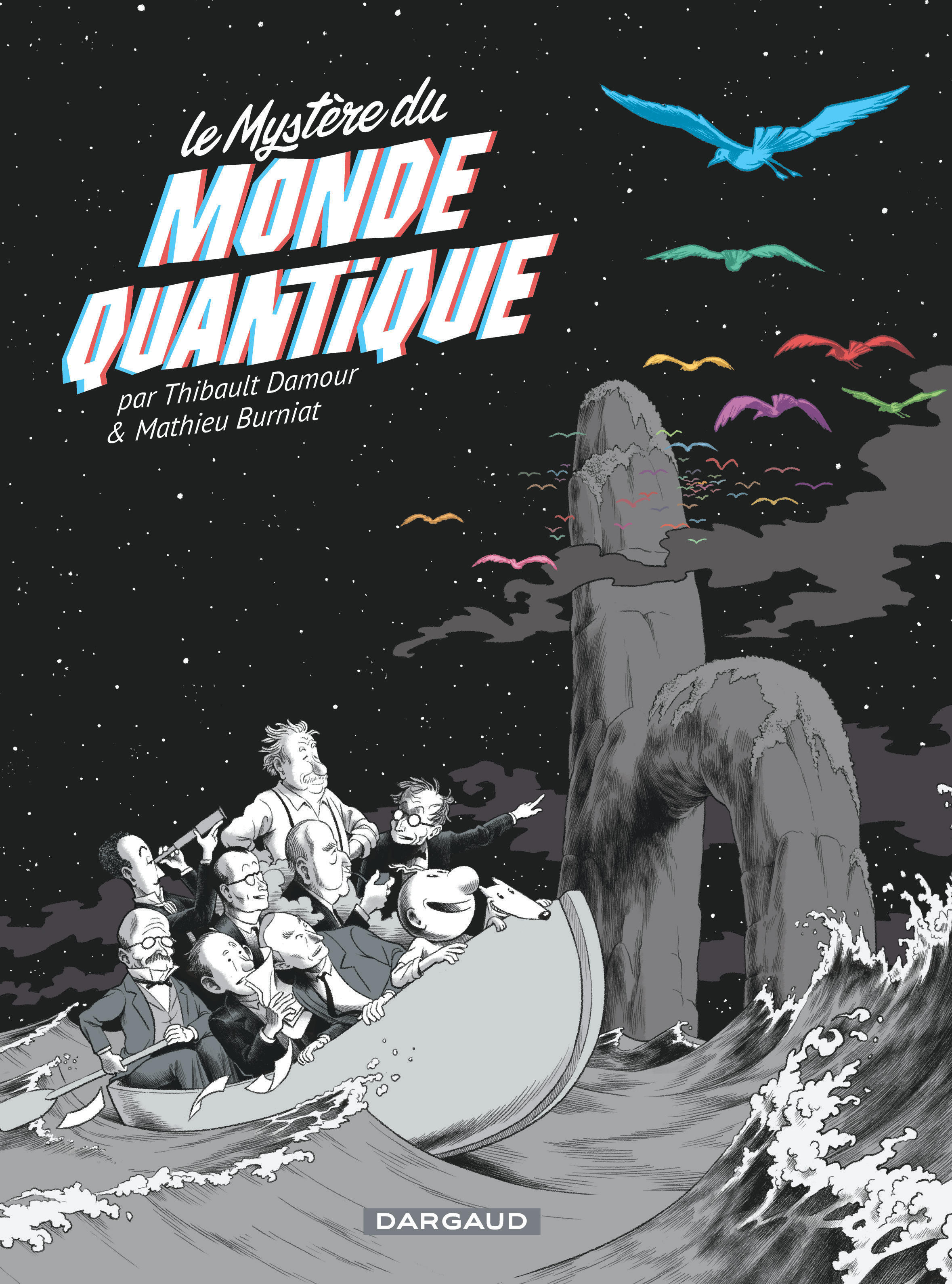 MYSTERE DU MONDE QUANTIQUE -  Burniat Mathieu - DARGAUD