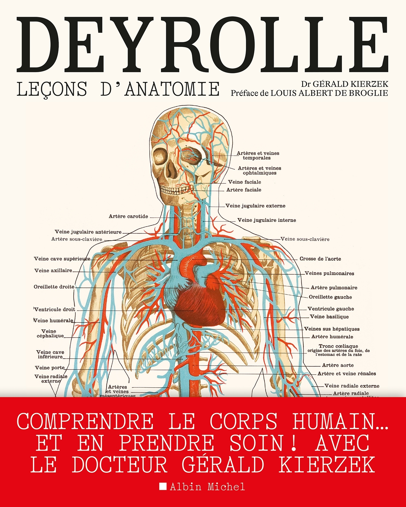 DEYROLLE - LECONS D-ANATOMIE - Louis-Albert Broglie - ALBIN MICHEL