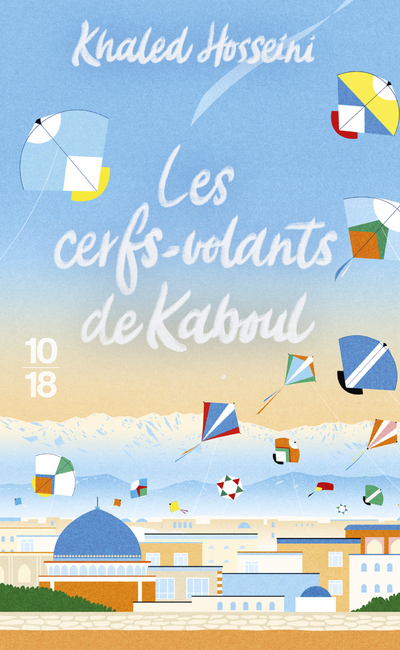 Les cerfs-volants de Kaboul - Collector - Khaled Hosseini - 10 X 18