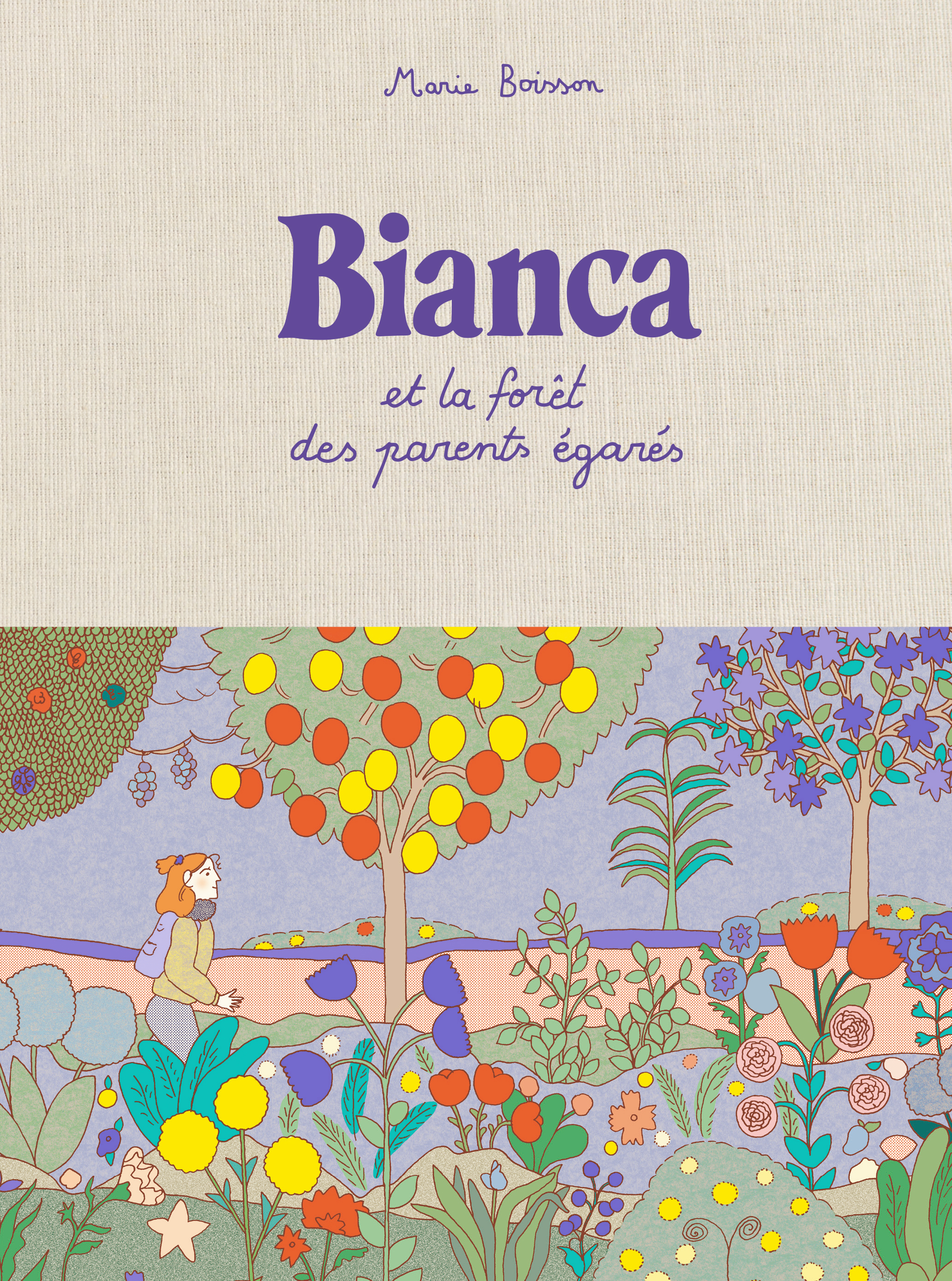 BIANCA ET LA FORET DES PARENTS EGARES - Marie Boisson - MISMA