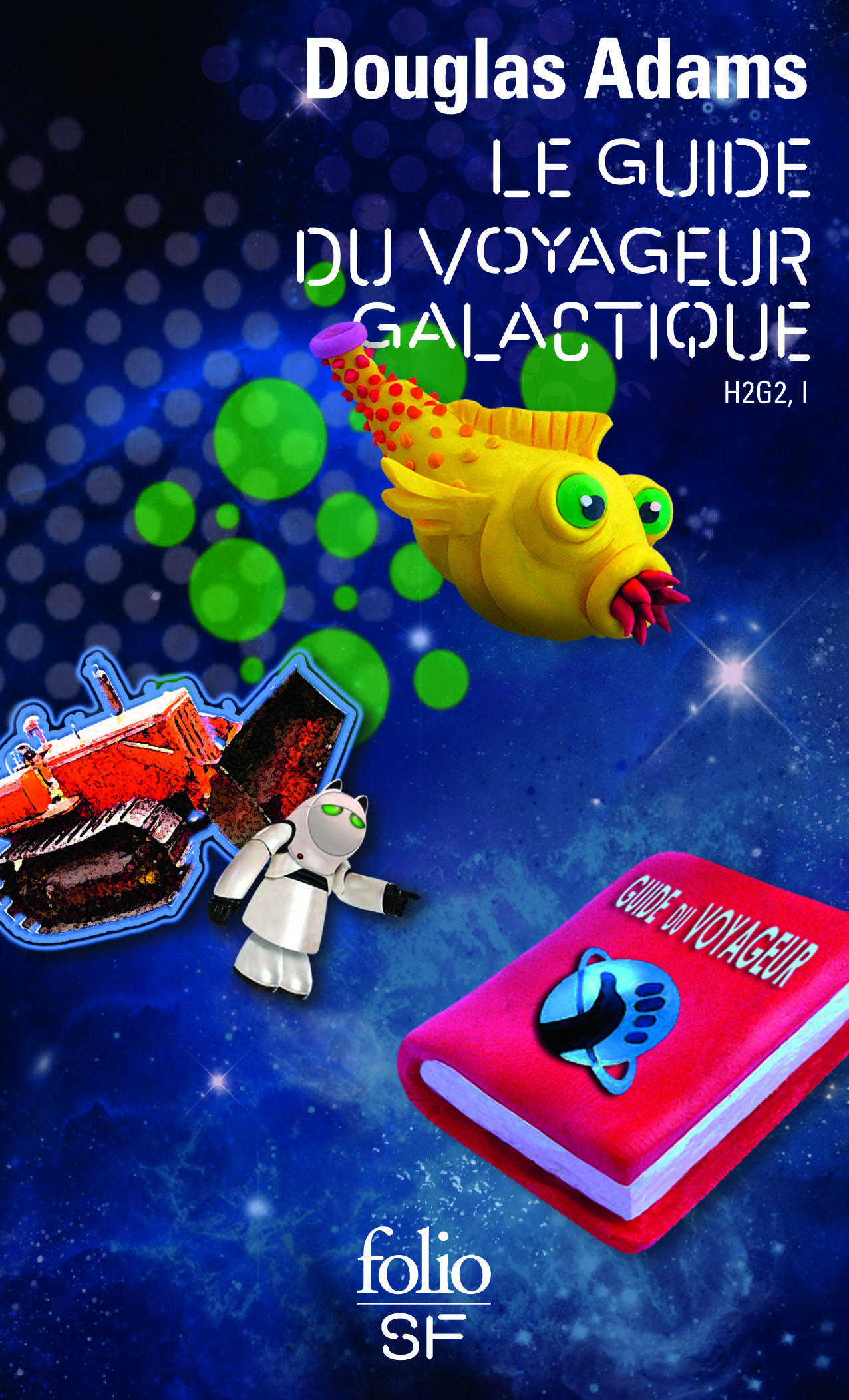 H2G2 T1 LE GUIDE DU VOYAGEUR GALACTIQUE - DOUGLAS ADAMS - FOLIO