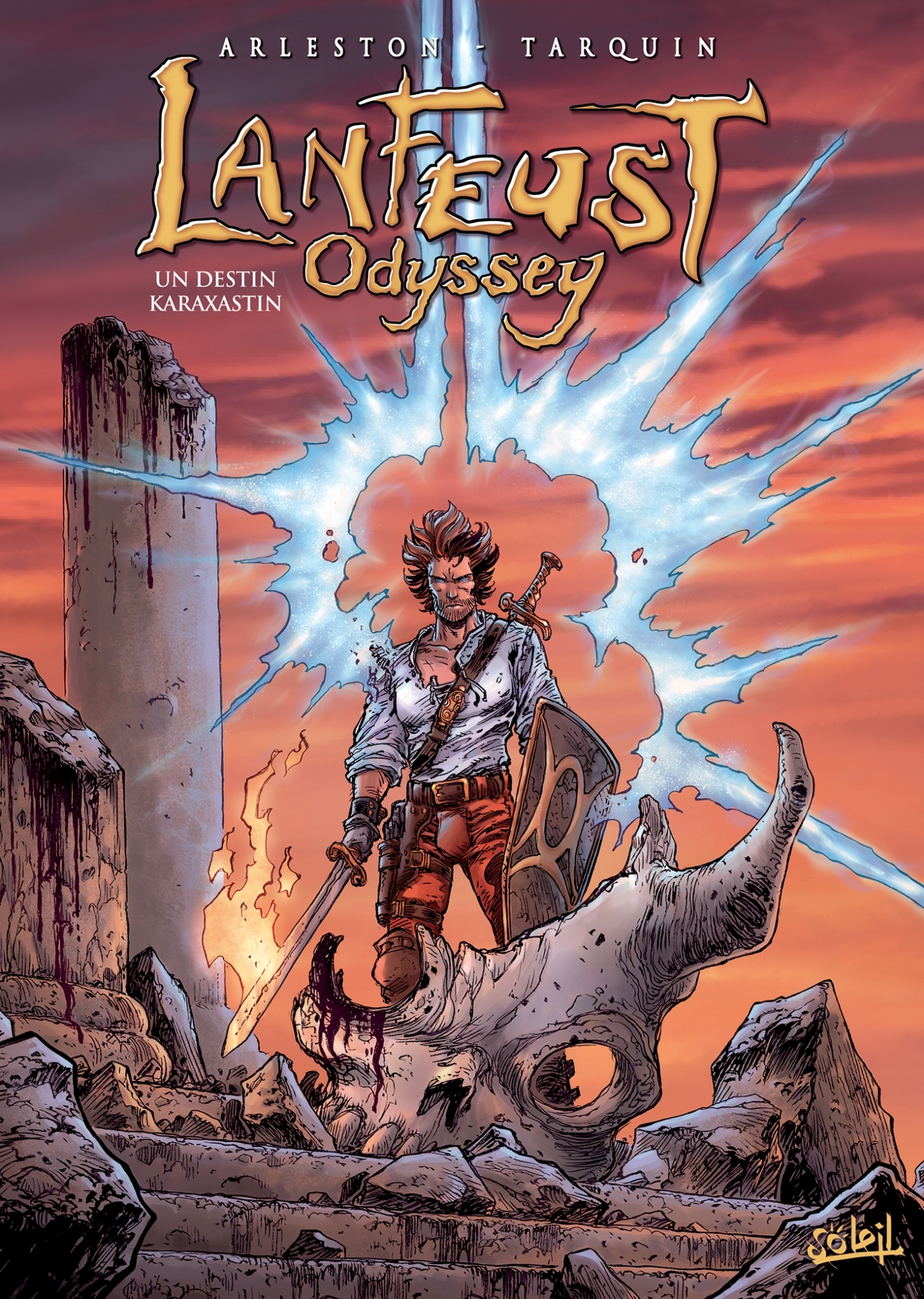 LANFEUST ODYSSEY T10 - UN DESTIN KARAXASTIN - Christophe Arleston - SOLEIL