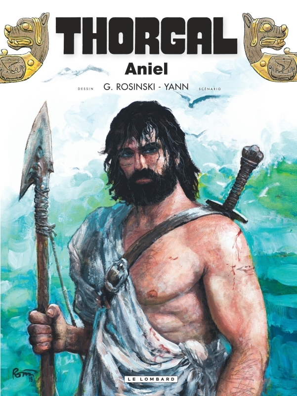 Thorgal - Tome 36 - Aniel -  Yann - LOMBARD