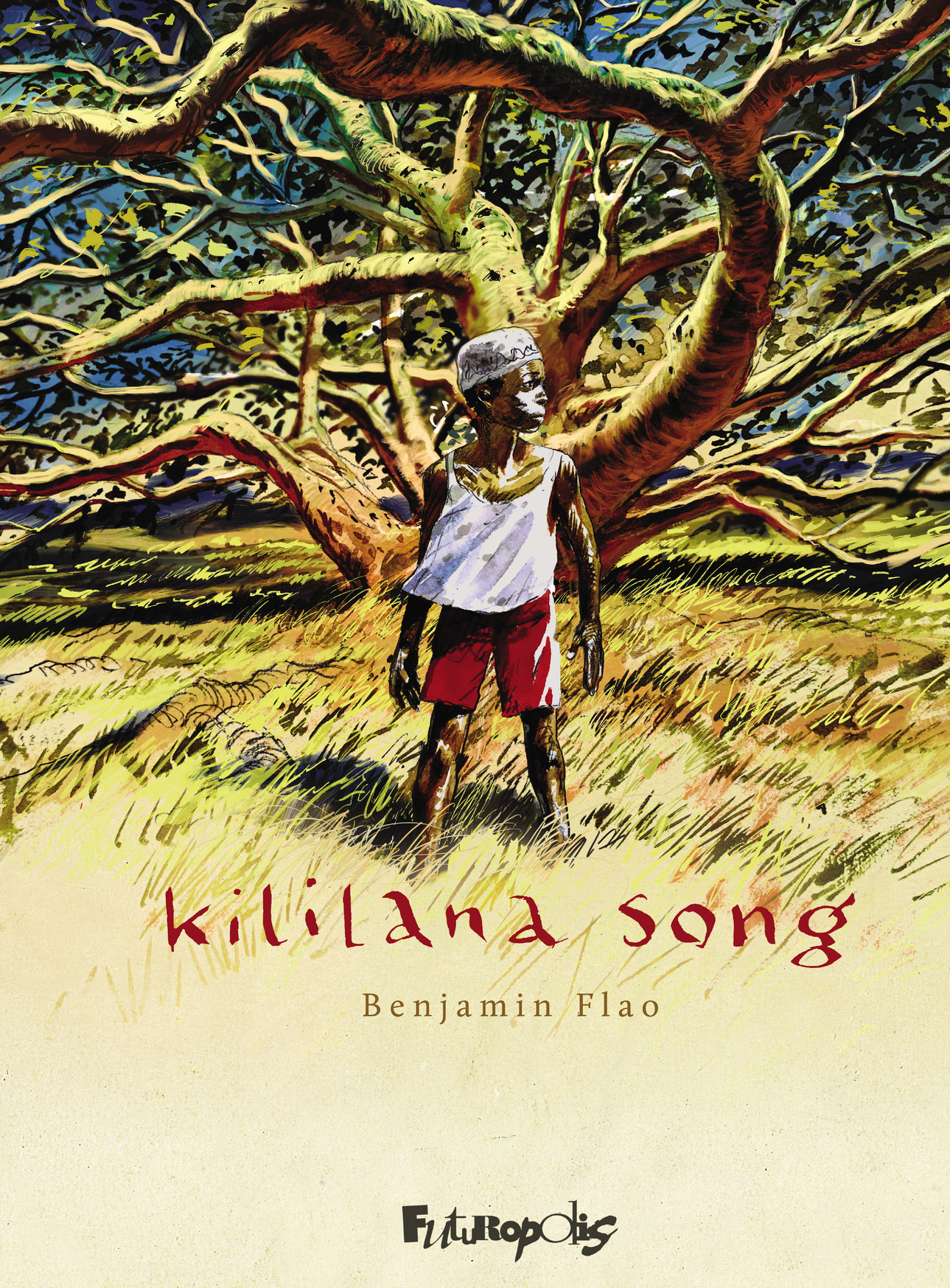 Kililana Song -  BENJAMIN FLAO - FUTUROPOLIS