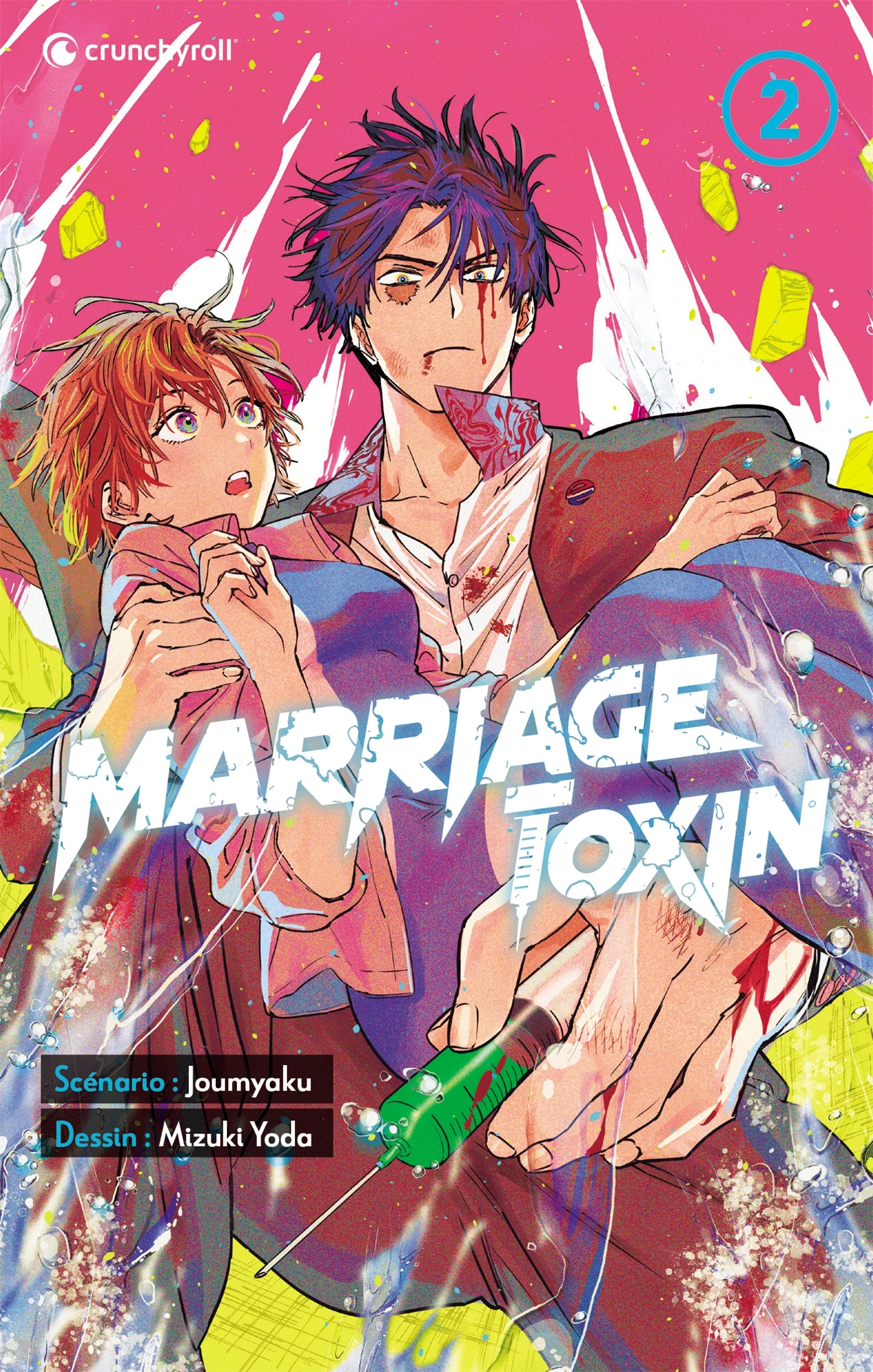 MARRIAGE TOXIN T02 - Mizuki Yoda - CRUNCHYROLL