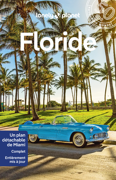 FLORIDE 6ED -  Lonely Planet - LONELY PLANET