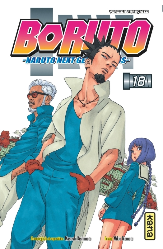 Boruto - Naruto next generations - Tome 18 -  Mikio Ikemoto - KANA