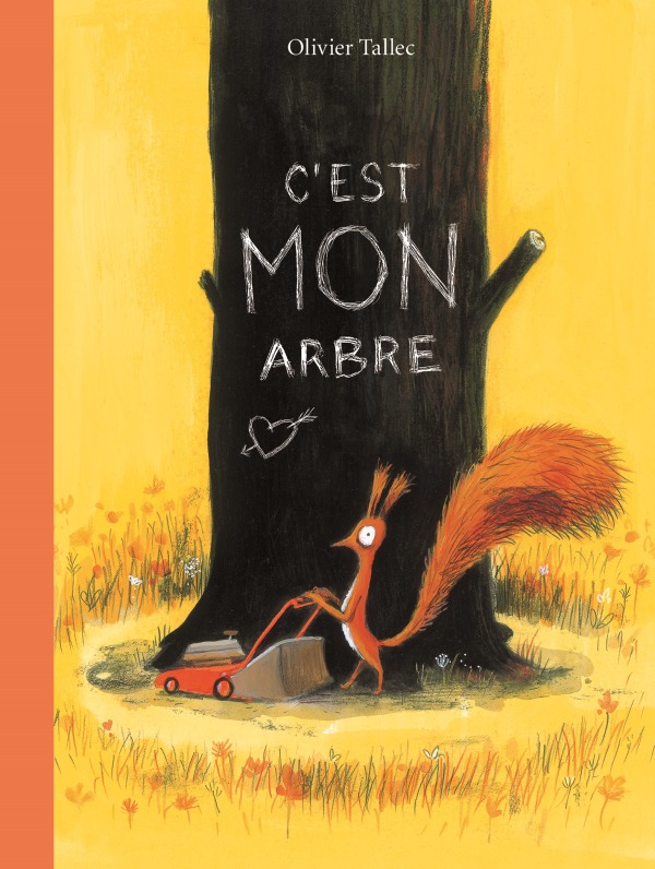 C-EST MON ARBRE - Olivier Tallec - EDL