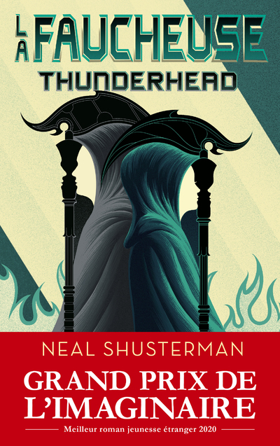 LA FAUCHEUSE - T2 THUNDERHEAD - Neal Shusterman - ROBERT LAFFONT