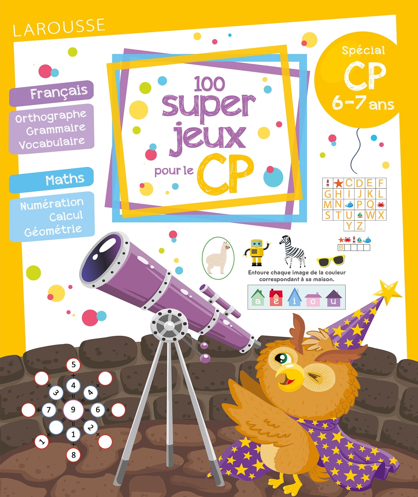 100 JEUX POUR REUSSIR SON CP - Aurélie Perrot - LAROUSSE