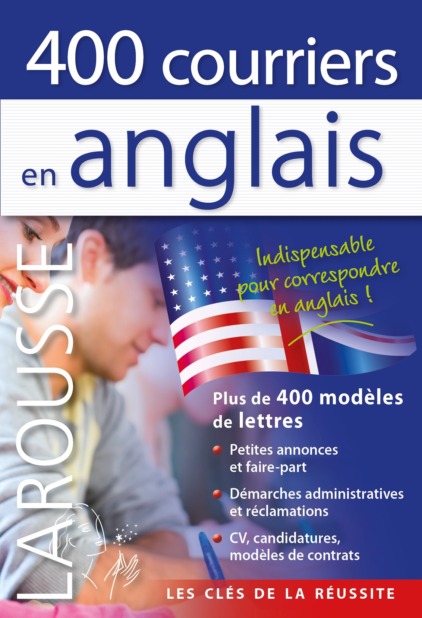 400 COURRIERS EN ANGLAIS -   - LAROUSSE