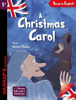 A CHRISTMAS CAROL - READ IN ENGLISH 5EME - XXX - HARRAPS