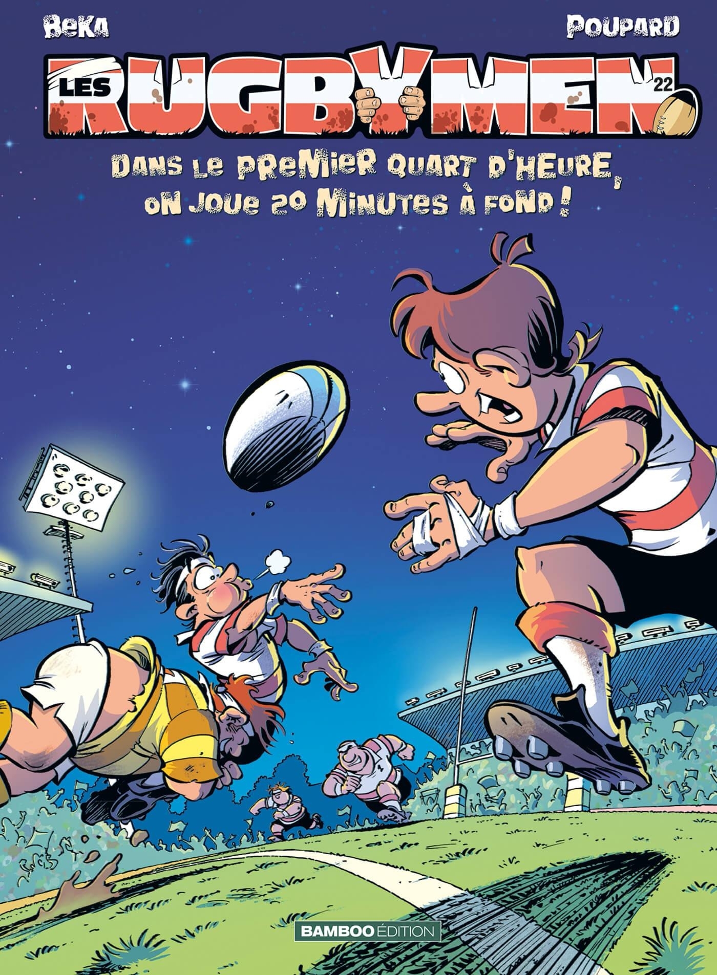 Les Rugbymen - tome 22 -  BeKa - BAMBOO