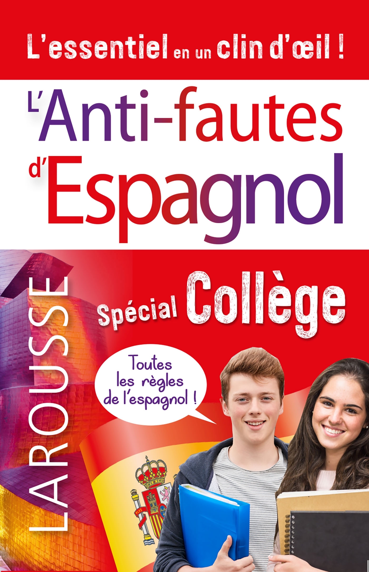 ANTI-FAUTES D-ESPAGNOL, SPECIAL COLLEGE -  Collectif - LAROUSSE