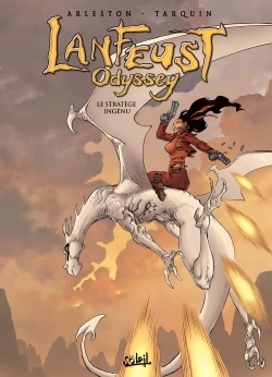 LANFEUST ODYSSEY T9 - LE STRATEGE INGENU - Christophe Arleston - SOLEIL