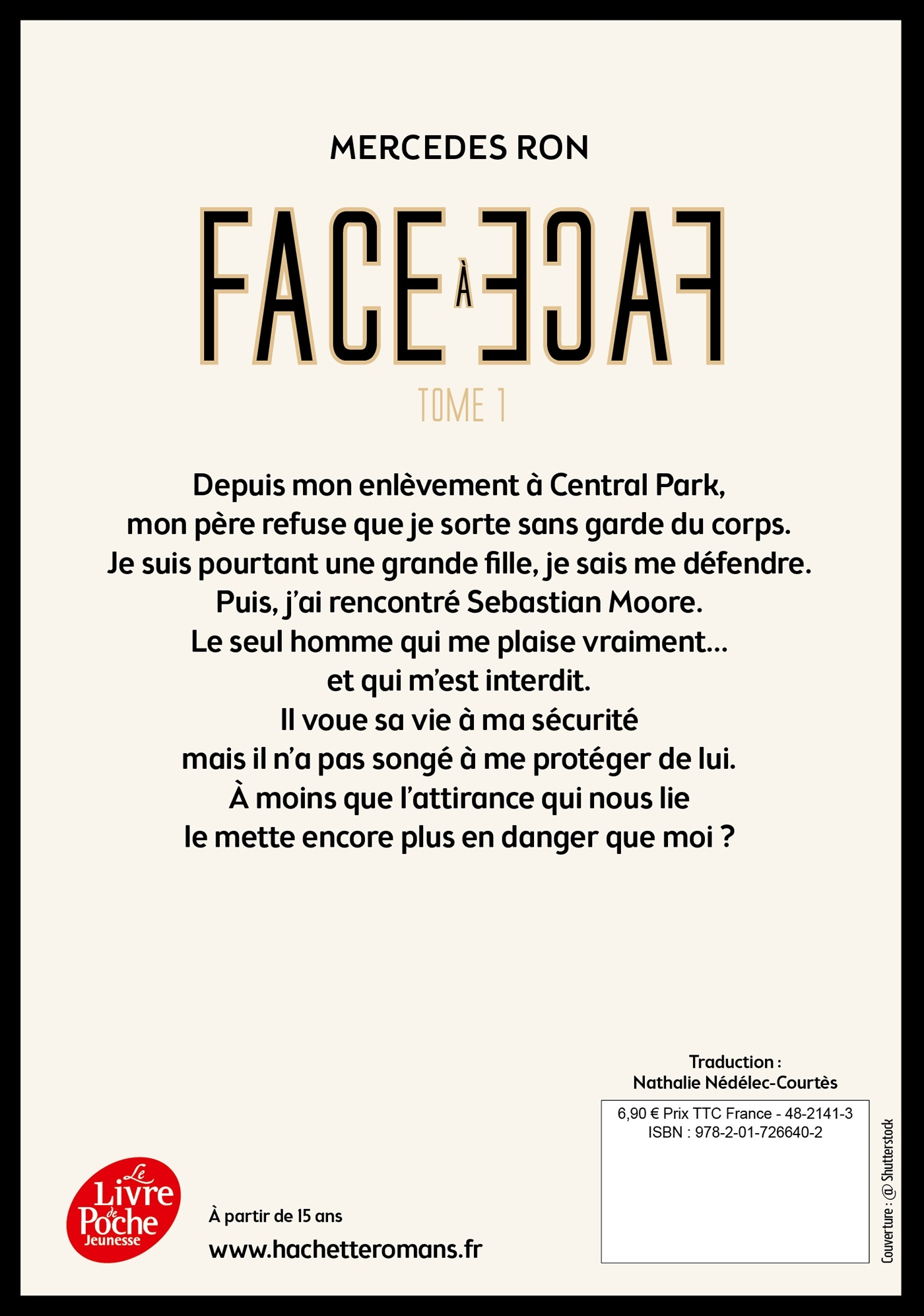 FACE A FACE - TOME 1 - Mercedes Ron - POCHE JEUNESSE