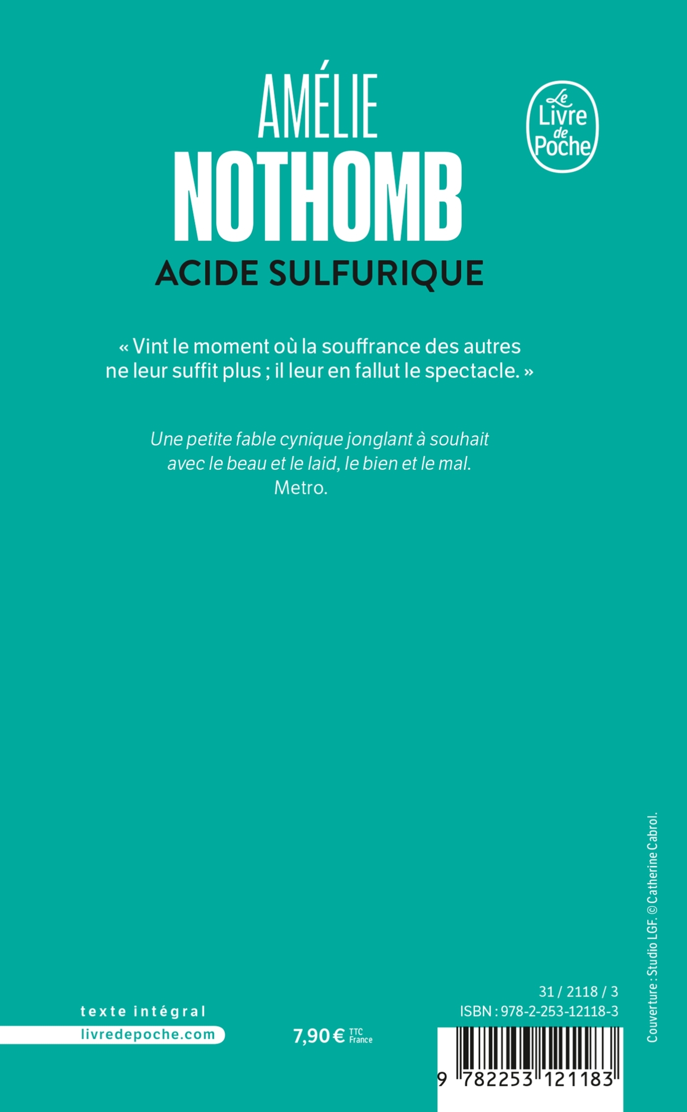 ACIDE SULFURIQUE - Amélie Nothomb - LGF