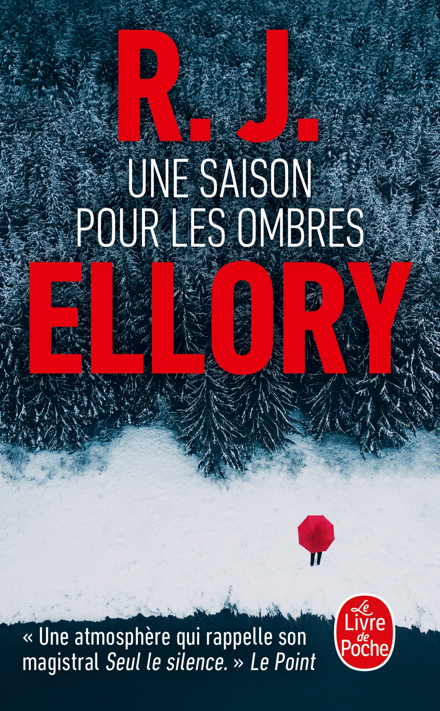 UNE SAISON POUR LES OMBRES - R. J. Ellory - LGF