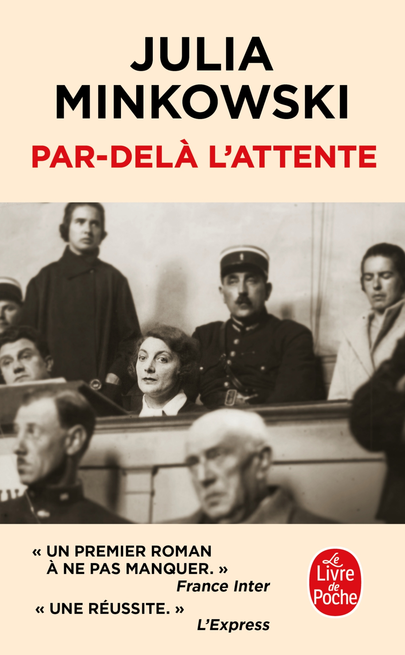 PAR-DELA L-ATTENTE - Julia Minkowski - LGF