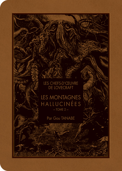 Les chefs d'oeuvre de Lovecraft - Les montagnes hallucinés T02 - Howard Phillips Lovecraft - KI-OON