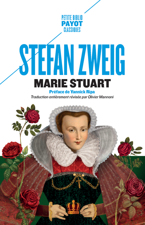 MARIE STUART - Stefan Zweig - PAYOT