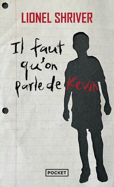 IL FAUT QU-ON PARLE DE KEVIN - Lionel Shriver - POCKET