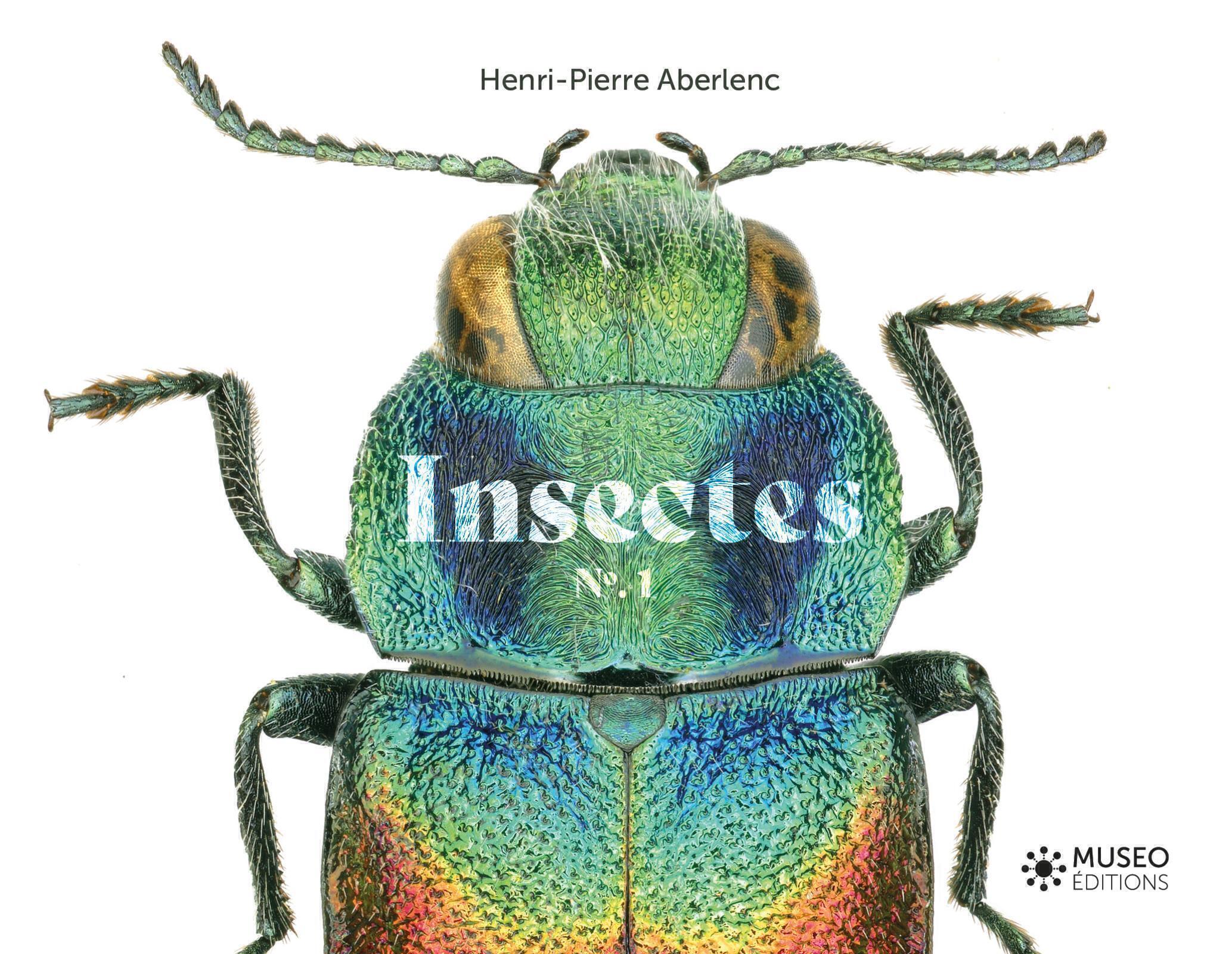 INSECTES - Henri-Pierre Aberlenc - MUSEO