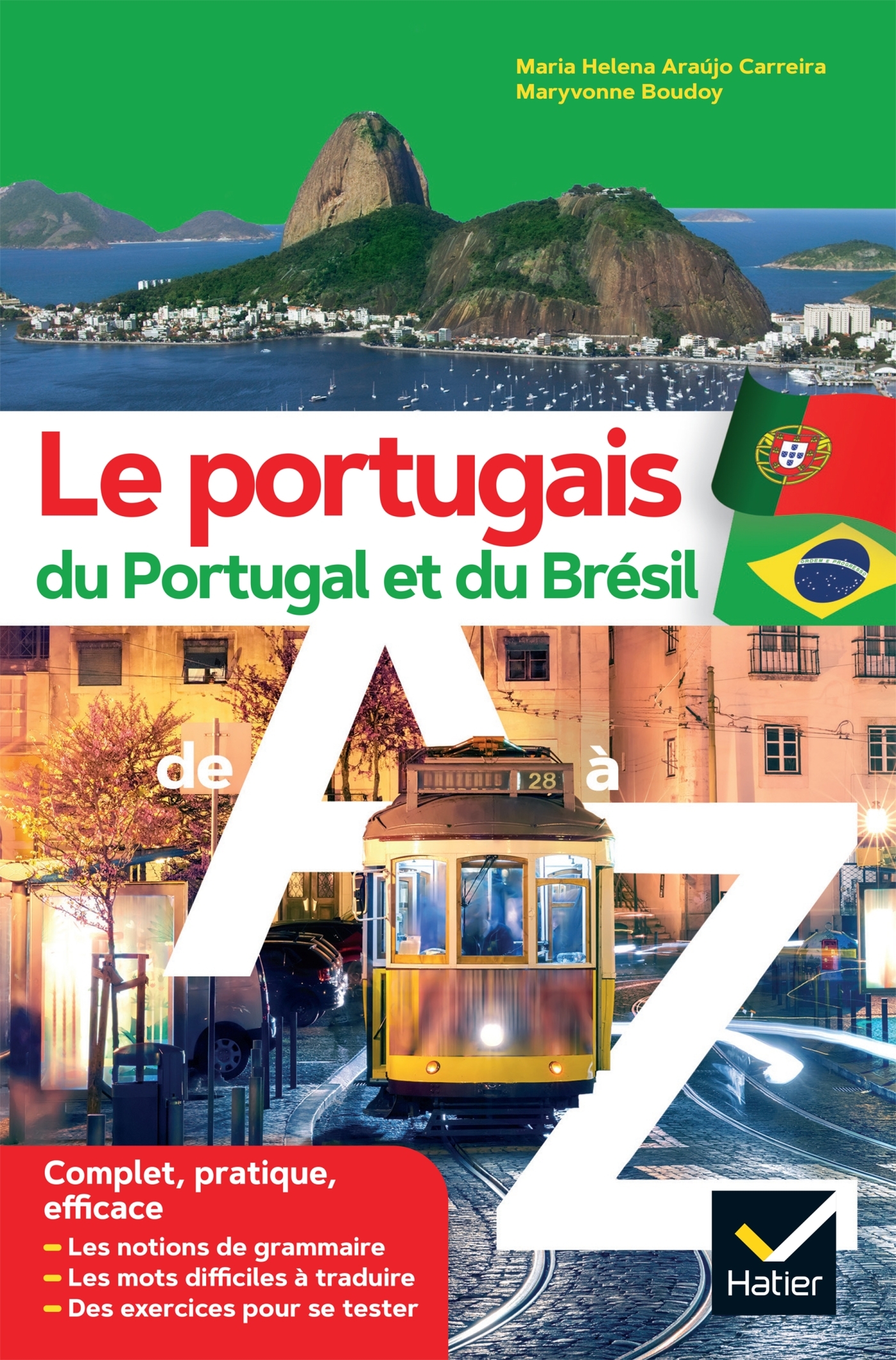 Le portugais du Portugal et du Brésil de A à Z - Maryvonne BOUDOY - HATIER