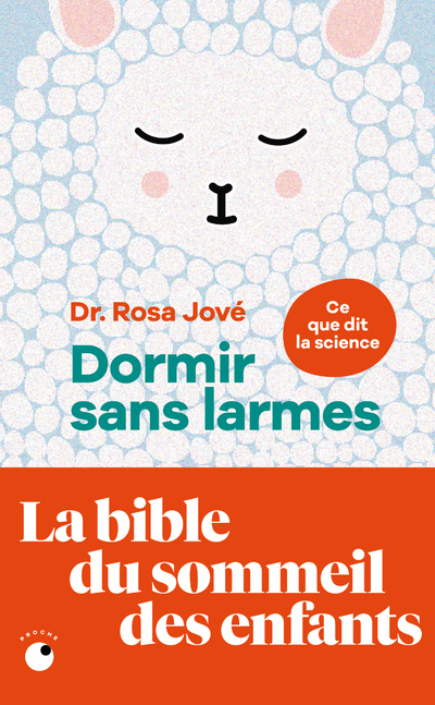 DORMIR SANS LARMES - Rosa Jové - COLL PROCHE