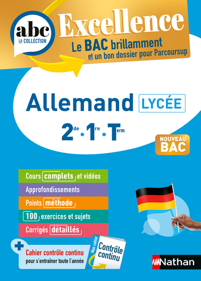 ABC DU BAC EXCELLENCE ALLEMAND 2NDE/1ERE/TERM - Cécile Brunet - NATHAN