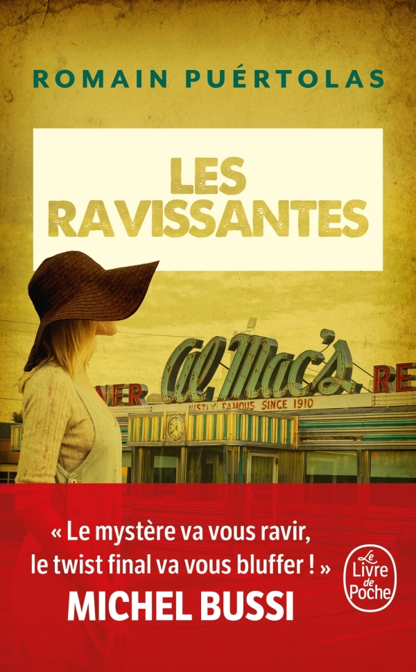 LES RAVISSANTES - Romain Puértolas - LGF