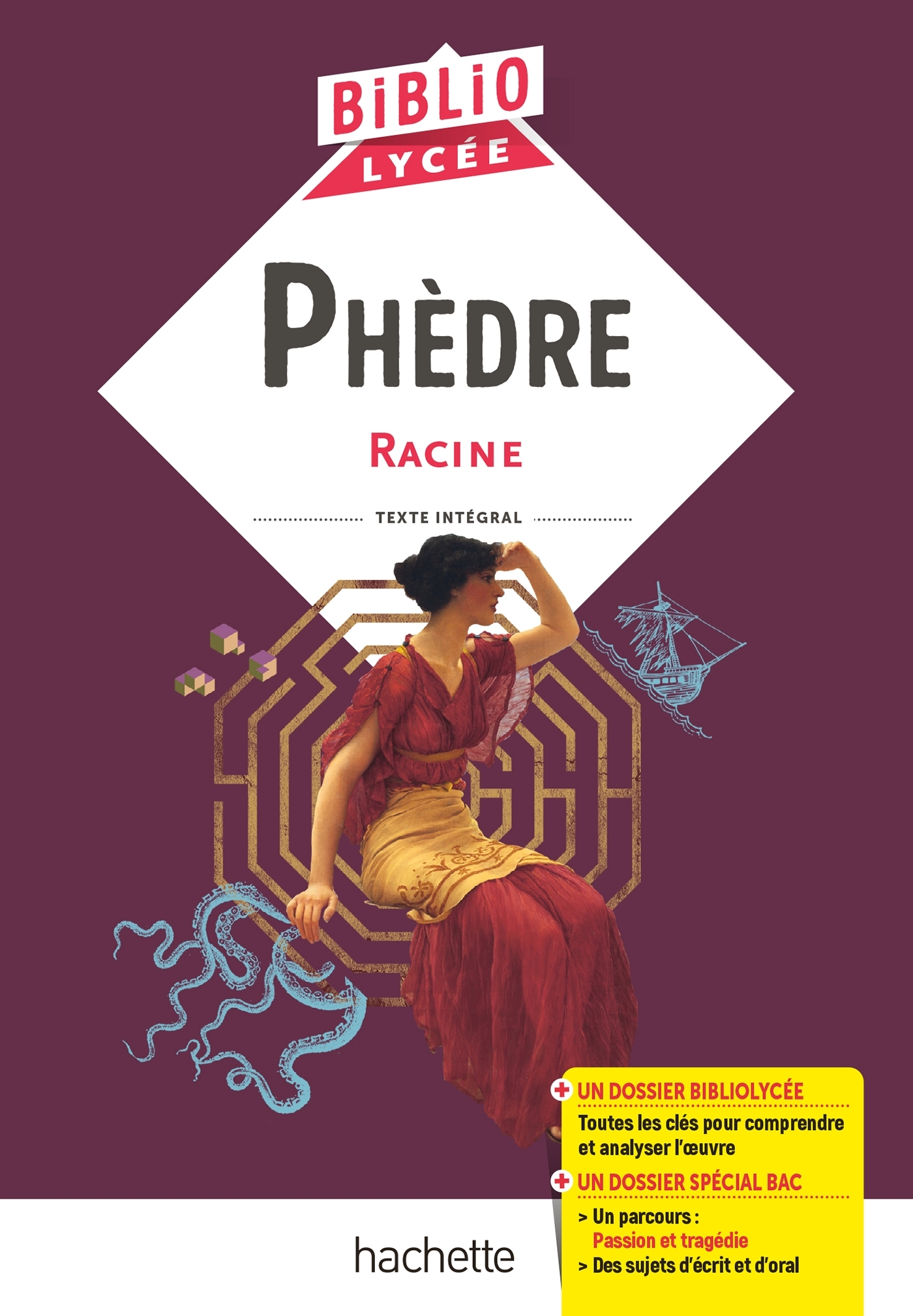 BIBLIOLYCEE - PHEDRE, RACINE - Jean Racine - HACHETTE EDUC