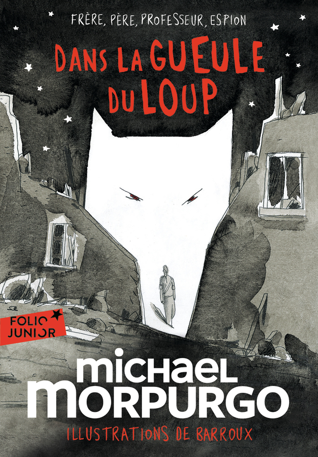 DANS LA GUEULE DU LOUP - Michael Morpurgo - GALLIMARD JEUNE